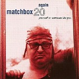 Matchbox 20 - Yourself Or Someone Like You CD1