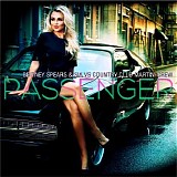 Sia - Britney Spears & Sia - Passenger (Country Club Martini Crew Club Mix)