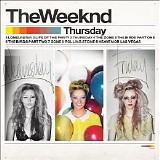 The Weeknd - Thursday mixtape