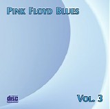 Pink Floyd - Blues Collection CD3
