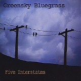 Greensky Bluegrass - Five Interstates