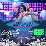 Demi Lovato - Cool For The Summer (Live) (Single)