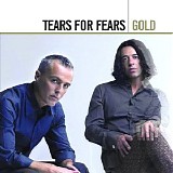 Tears for Fears - Gold CD1