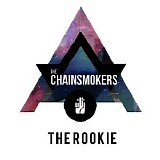 The Chainsmokers - The Rookie (Single)