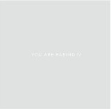 Editors - Unedited - CD7 - You Are Fading IV