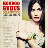 Hoodoo Gurus - Gold Watch: 20 Golden Greats
