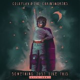 The Chainsmokers & Coldplay - Something Just Like This (Tokyo Remix) (Single)
