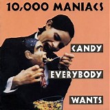 10,000 Maniacs - Candy Everybody Wants (EP)