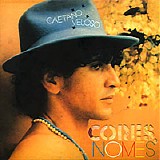 Caetano Veloso - Cores, Nomes