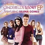 Selena Gomez - Another Cinderella Story