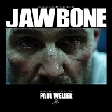 Paul Weller - Jawbone - Original Motion Picture Score (EP)