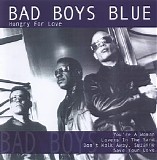 Bad Boys Blue - Hungry For Love