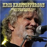 Kris Kristofferson - Live In Hultsfred