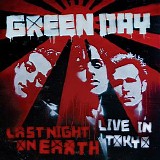 Green Day - Last Night On Earth (Live In Tokyo) - EP