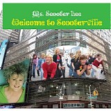 Scooter Lee - Welcome to Scooterville
