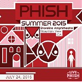 Phish - 2015-07-24 - Shoreline Amphitheatre - Mountain View, CA
