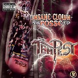 Insane Clown Posse - The Tempest