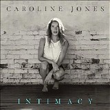 Caroline Jones - Intimacy (Single)