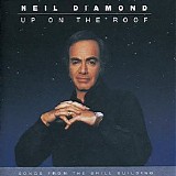 Neil Diamond - Up On the Roof - Songs From the Brill Building