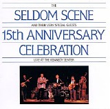 Various artists - 15th Anniversary Celebration - The Seldom Scene