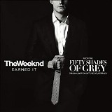 The Weeknd - Earned It [From the "Fifty Shades of Grey" Soundtrack] - Single