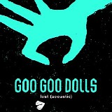The Goo Goo Dolls - Lost (Acoustic)