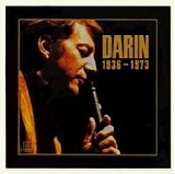 Bobby Darin - Darin 1936-1973