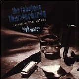 The Fabulous Thunderbirds - High Water