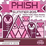 Phish - 2015-08-09 - Alpine Valley Music Theatre - East Troy, WI