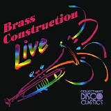 Brass Construction - Brass Construction Live