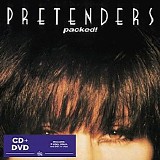 The Pretenders - Packed! [remastered + bonus]