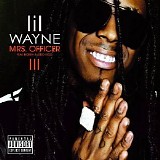 Lil Wayne - Mrs. Officer (Promo CDS)