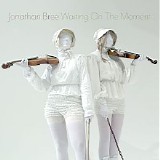 Jonathan Bree - Waiting On The Moment (Single)