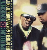 Public Enemy - Brothers Gonna Work It Out (UK 4 Track CD Single)