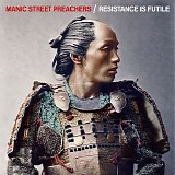 Manic Street Preachers - Resistance Is Futile CD1