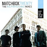 Matchbox 20 - How Far We've Come (The Ralphi Rosario Mixes) (CDS Promo)