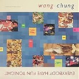 Wang Chung - Everybody Have Fun Tonight (12" Vinyl Maxi)