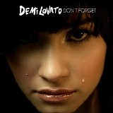 Demi Lovato - Don't Forget (Single)