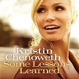 Kristin Chenoweth - Some Lessons Learned