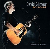 David Gilmour - Wot's... Uh The Deal (CDS)