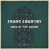 Front Country - Sake Of The Sound