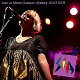Sia - Metro Cabaret (Live at Sydney 25.03.2009)
