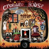 Crowded House - The Very Very Best Of Crowded House
