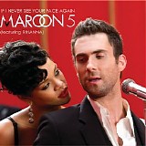 Maroon 5 - If I Never See Your Face Again (CD, Single)
