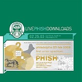 Phish - 2003-02-25 - First Union Spectrum - Philadelphia, PA