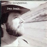 Dan Seals - The Songwriter
