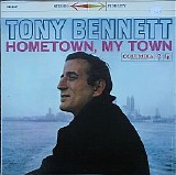 Tony Bennett - Hometown, My Town