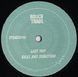 Belle & Sebastian - Last Trip / Suicide Girl (7")