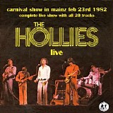 The Hollies - The Hollies Live - Carnival Show In Mainz Feb 23rd 1982 [Limited Edition] CD2