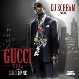 Gucci Mane - Gucci Sosa